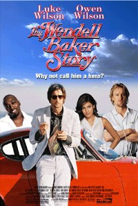Wendell Baker Story, The (2005)