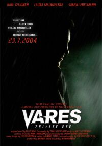Vares - Yksityisetsiv� (2004)