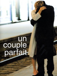 Couple Parfait, Un (2005)