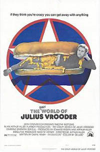 Crazy World of Julius Vrooder, The (1974)