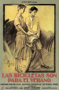 Bicicletas Son para el Verano, Las (1984)
