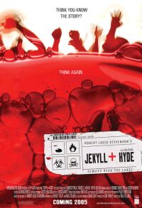 Jekyll + Hyde (2005)