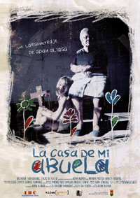 Casa de Mi Abuela, La (2005)