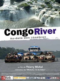 Congo River, au-del� des T�n�bres (2005)