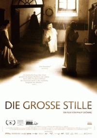Große Stille, Die (2005)