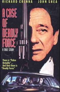 Case of Deadly Force, A (1986)