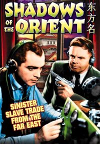 Shadows of the Orient (1935)