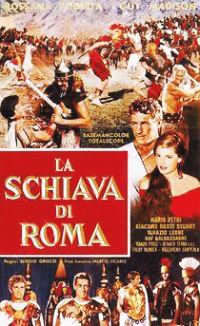 Schiava di Roma, La (1960)