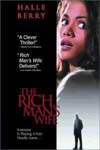 Rich Man's Wife, The (1996)