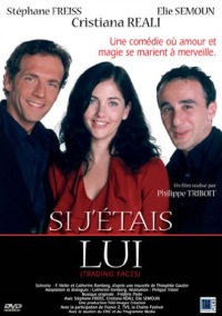 Si J'�tais Lui (2002)