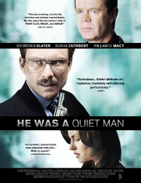 He Was a Quiet Man (2007)