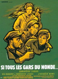 Si Tous les Gars du Monde (1956)