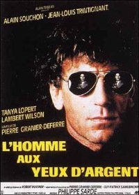 Homme aux Yeux d'Argent, L' (1985)