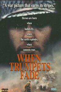 When Trumpets Fade (1998)
