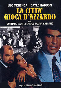 Citt� Gioca d'Azzardo, La (1975)