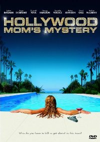 Hollywood Mom's Mystery, The (2004)
