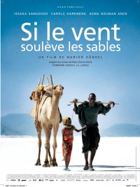 Si le Vent Soulve les Sables (2006)