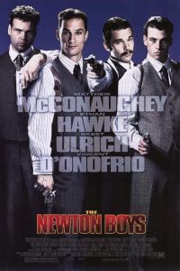 Newton Boys, The (1998)