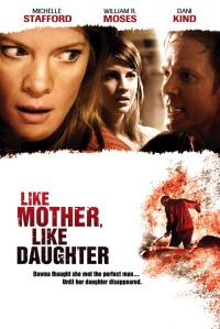 Like Mother, Like Daughter (2007)