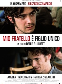 Mio Fratello � Figlio Unico (2007)