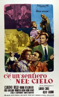 C'� un Sentiero nel Cielo (1957)