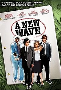 New Wave, A (2007)