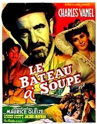 Bateau � Soupe, Le (1947)