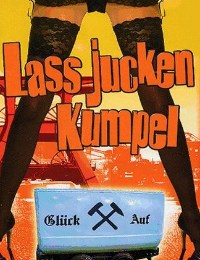 La� Jucken, Kumpel! (1972)