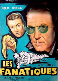 Fanatiques, Les (1957)