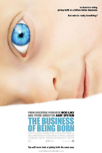 Business of Being Born, The (2007)