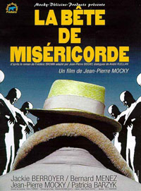 Bte de Misricorde, La (2001)