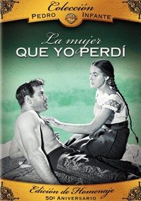 Mujer Que Yo Perd�, La (1949)