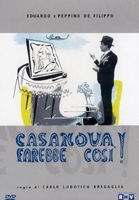 Casanova Farebbe Cos! (1942)
