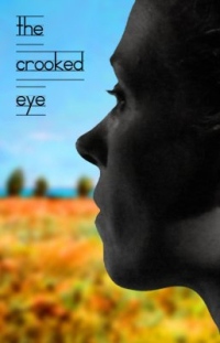 Crooked Eye, The (2008)