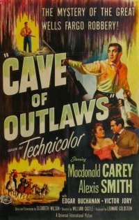 Cave of Outlaws (1951)