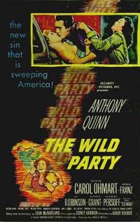 Wild Party,  The (1956)