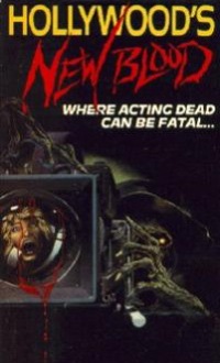 Hollywood's New Blood (1988)