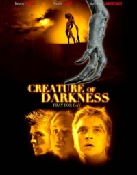 Creature of Darkness (2008)