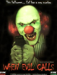 When Evil Calls (2008)