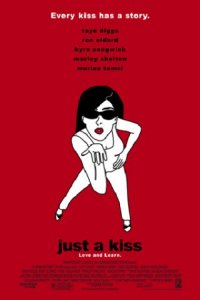 Just a Kiss (2002)
