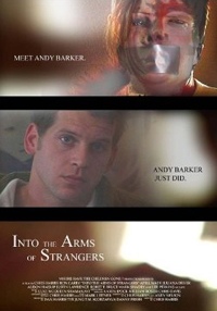 Into the Arms of Strangers (2007)