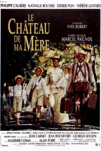 Chteau de Ma Mre, Le (1990)