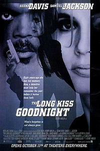 Long Kiss Goodnight, The (1996)