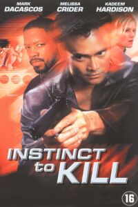 Instinct to Kill (2001)