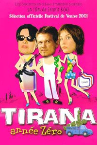 Tirana, Ann�e Z�ro (2001)