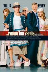 Whole Ten Yards, The (2004)