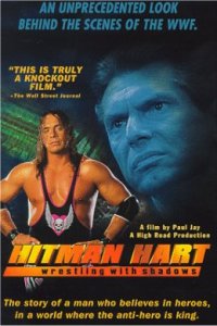 Hitman Hart: Wrestling with Shadows (1998)