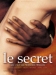 Secret, Le (2000)