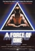 Force of One, A (1979)