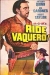 Ride, Vaquero! (1953)